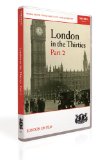London in the Thirties Part 2 [DVD]