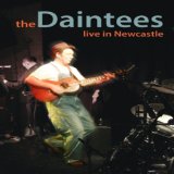The Daintees. - Live In Newcastle [DVD]