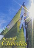 Back To Classics - The Renaissance Of Classic Yachting... [DVD]