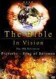 Bible In Vision: Proverbs - Song of Solomon [DVD]