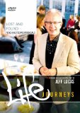 Lost and Found - Life Journeys [DVD]