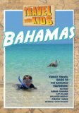 Travel With Kids - Bahamas [DVD]