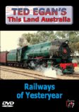 Railways of Yesteryear [DVD]