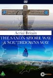Aerial Britain: The Saxon Shore Way [DVD]