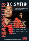 O.C. Smith - How Sweet It Is [DVD] [2009]