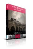 The Lost Years of Steam: A Bygone Age of Railways [DVD]