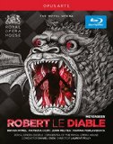 Meyerbeer: Robert Le Diable [Bryan Hymel, Patrizia Ciofi, John Relyea] [Opus Arte: OABD7121D] [Blu-ray] [2013] [Region Free]