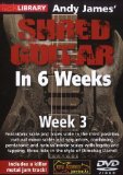 Shred Guitar In 6 Weeks: Week 3 DVD [2010]
