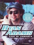 Ryan Adams In Jamaica [DVD] [2009]