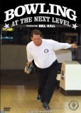 Bowling at the next level [DVD]