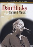 Dan Hicks-Canned Music [DVD]