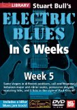 Stuart Bull's Electric Blues In 6 Weeks: Week 5 [DVD] [2010]
