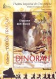 Giacomo Meyerbeer - Dinorah [DVD]