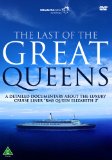 The Last of the Great Queens [DVD]