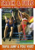 Track And Field Coaching And Skill Development Series Vol.6 - Triple Jump And Pole Vault [DVD]