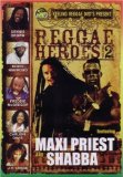 Reggae Heroes Vol.2 Featuring Maxi Priest & Shabba [DVD]