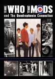 The Who - The Who, The Mods And The Quadrophenia Connection [DVD] [2009]