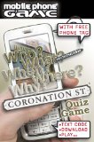 CORONATION STREET PREPAID MOBILE PHO