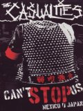 The Casualites - Can't Stop Us [DVD] [2002]