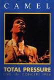 Camel: Total Pressure - Live In Concert [DVD]
