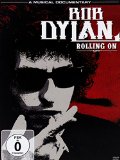 Bob Dylan -Rolling On [DVD] [2014]