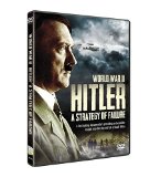 World War II: Hitler - A Strategy of Failure [DVD]