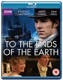 To The Ends of the Earth - BBC [Blu-ray]