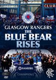 Glasgow Rangers FC - The Blue Bear Rises [DVD]