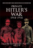 Private Hitler's War 1914-1918 [DVD]