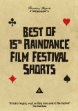 Best of 15th Raindance Film Festival Shorts [DVD]