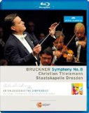 Bruckner: Symphony No. 8 [Christian Thielemann, Staatskapelle Dresden] [Blu-ray] [2014]