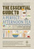 The Essential Guide To: How to Make A Perfect Afternoon Tea [DVD]