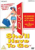 She'll Have to Go [DVD]