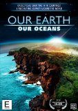 Our Earth, Our Oceans [DVD]