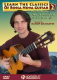 Learn the Classics of Bosa Nova Guitar Vol 2 [DVD]