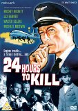 24 Hours to Kill [DVD]