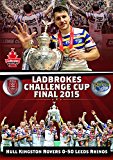2015 Ladbrokes Challenge Cup Final (Collector's Edition) Hull KR v Leeds Rhinos [DVD]