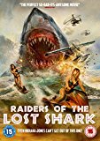 Raiders of The Lost Shark [DVD]