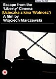 Escape from the Liberty Cinema [DVD]