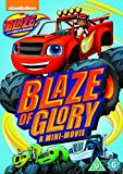 Blaze And The Monster Machines: Blaze Of Glory [DVD]