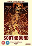 Southbound [DVD] [2016]