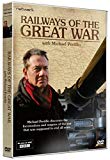 Railways Of The Great War With Michael Portillo [DVD]