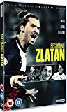 Becoming Zlatan [DVD]
