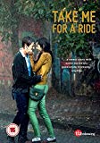 Take me for a ride [DVD]