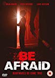 Be Afraid [DVD]