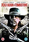 Dead Again in Tombstone
(DVD + Digital Download) [2017]