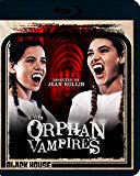 Two Orphan Vampires [Blu-ray]