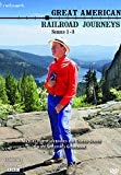 Great American Railroad Journeys: Series 1 to 3 [DVD]
