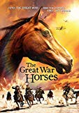 Great War Horses (The Fate of 1918) [DVD]