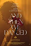 And Then We Danced [Blu-ray]